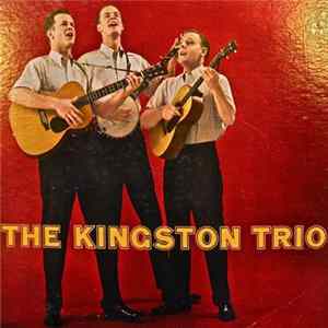 Kingston Trio - The Kingston Trio mp3