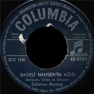 Zekeriya Bozdağ - Badeli Nahsen'in Ağıtı mp3