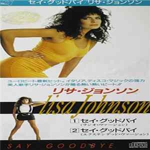 Lisa Johnson - Say Goodbye mp3