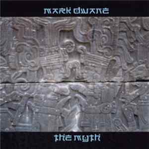 Mark Dwane - The Myth mp3