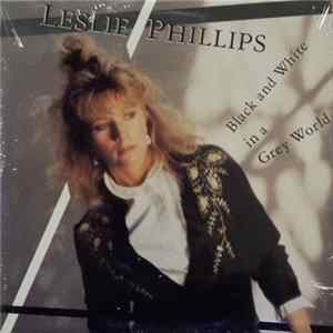 Leslie Phillips - Black And White In A Grey World mp3