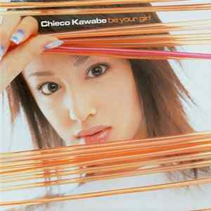Chieco Kawabe - Be Your Girl mp3