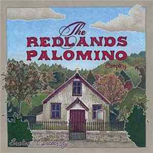 The Redlands Palomino Company - Broken Carelessly mp3