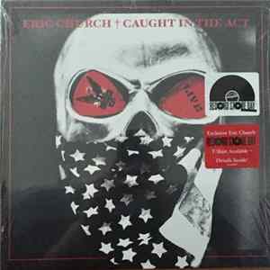 Eric Church - Caught In The Act mp3