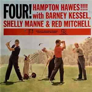 Hampton Hawes !!!! With Barney Kessel, Shelly Manne & Red Mitchell - Four! mp3