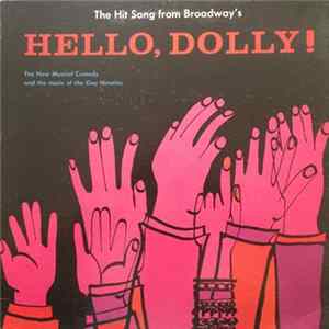 Fontanna And His Orchestra - Hello Dolly And The Music Of The Gay Nineties mp3