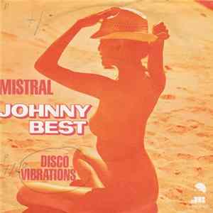 Johnny Best - Mistral mp3