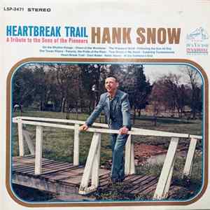 Hank Snow - Heartbreak Trail mp3