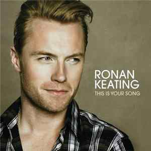 Ronan Keating - This Is Your Song mp3