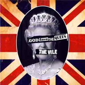 The Vile - God Save The Queen mp3