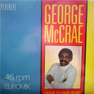 George McCrae - Listen To Your Heart / Now That I Have You mp3