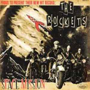 The Rockets - Space Mission mp3