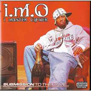 I.M.O. - Submission To The Game... mp3