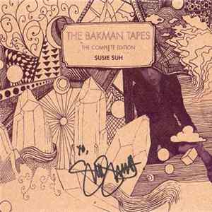 Susie Suh - The Bakman Tapes (The Complete Edition) mp3