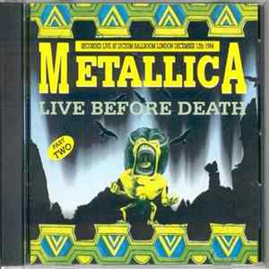 Metallica - Live Before Death Vol. Two mp3
