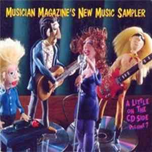 Various - Musician Magazine's A Little On The CD Side Volume 7 mp3