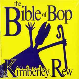Kimberley Rew - The Bible Of Bop mp3