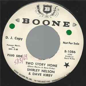Shirley Nelson & Dave Kirby - Two Story Home mp3