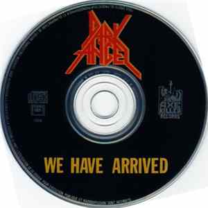Dark Angel - We Have Arrived mp3