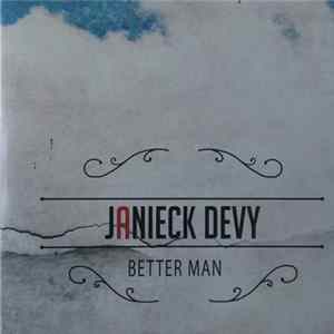 Janieck Devy - Better Man mp3
