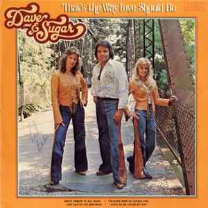 Dave & Sugar - That's The Way Love Should Be mp3