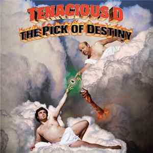 Tenacious D - The Pick Of Destiny mp3
