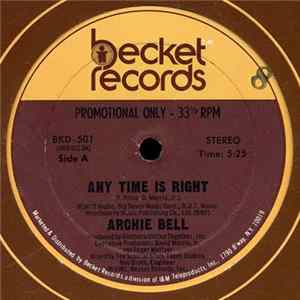 Archie Bell - Any Time Is Right mp3