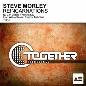 Steve Morley - Reincarnations mp3