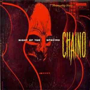 Chaino - Night Of The Spectre mp3