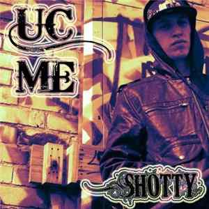 Shotty Horroh - UC Me mp3