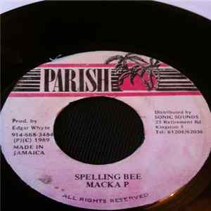 Macka P - Spelling Bee mp3