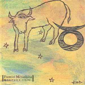 Fumio Miyashita - Nemuri No Process - Oushi-za No Kisetsu mp3
