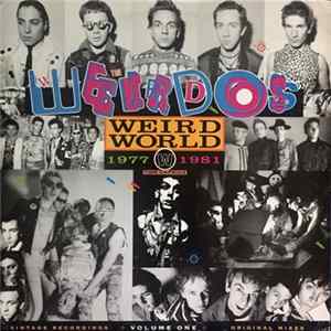 The Weirdos - Weird World 1977-1981 Time Capsule - Volume One mp3