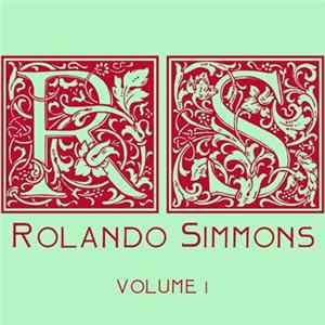 Rolando Simmons - Volume 1 mp3