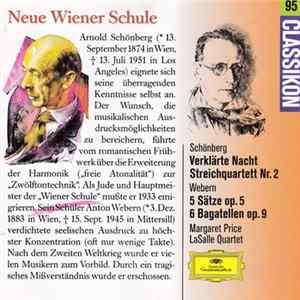 Arnold Schönberg / Anton Webern, Margaret Price, Lasalle Quartet - Neue Wiener Schule mp3