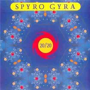 Spyro Gyra - 20/20 mp3