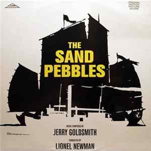 Jerry Goldsmith - The Sand Pebbles mp3