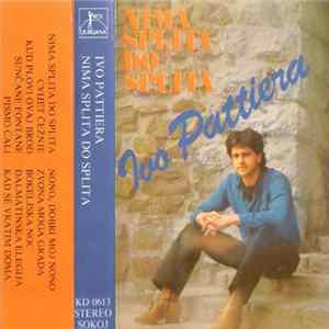 Ivo Pattiera - Nima Splita Do Splita mp3