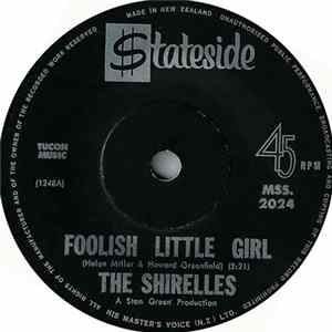 The Shirelles - Foolish Little Girl / Not For All The Money In The World mp3