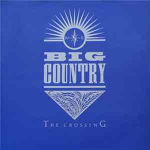 Big Country - The Crossing mp3