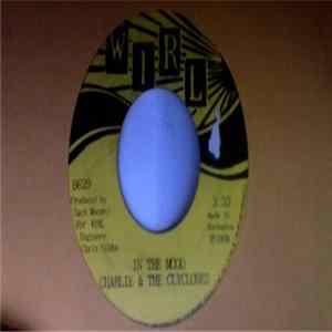 Charlie & The Cyclones / Sheryl Hackett - In The Mood / You Light Up My Life mp3