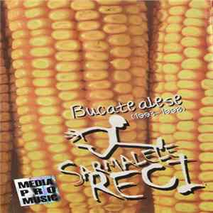 Sarmalele Reci - Bucate Alese (1993-1998) mp3