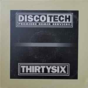 Various - DiscoTech ThirtySix mp3