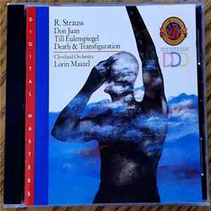 R. Strauss, Cleveland Orchestra, Lorin Maazel - Don Juan / Till Eulenspiegel / Tod Und Verklarung mp3