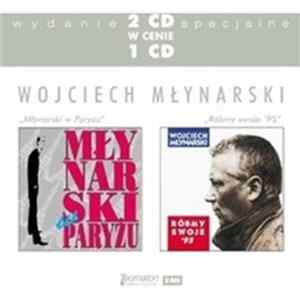 Wojciech Młynarski - Młynarski W Paryżu Róbmy Swoje '95 mp3