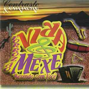 Forrozão Vira & Mexe - Mexendo Com Você mp3