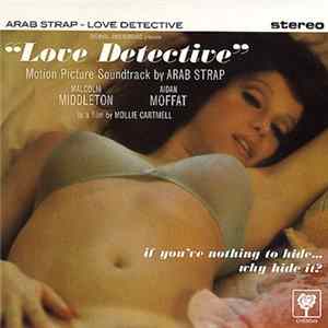 Arab Strap - Love Detective mp3