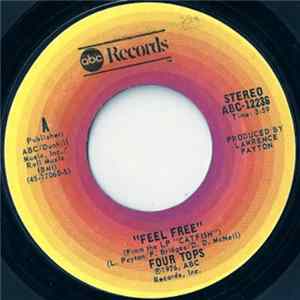 Four Tops - Feel Free / I Know You Like It mp3