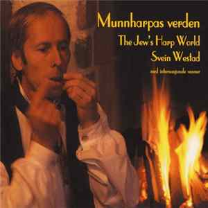 Svein Westad - Munnharpas Verden = The Jew's Harp World mp3