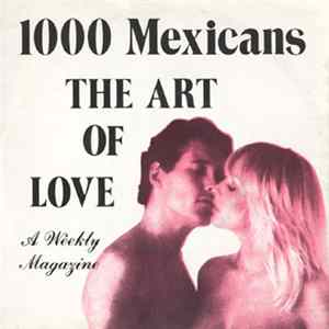 1000 Mexicans - The Art Of Love mp3